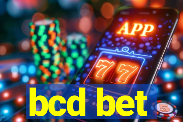 bcd bet